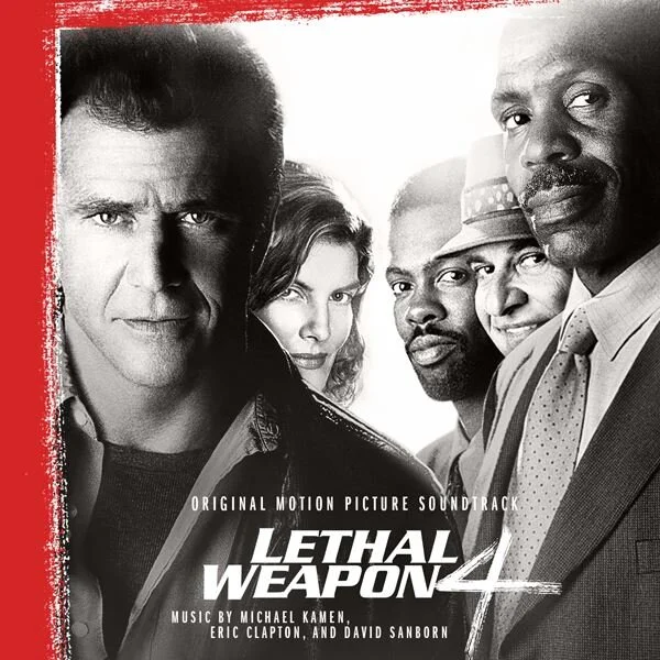 Lethal Weapon 4 (Soundtrack) (LLL) — Michael Kamen - Official Website